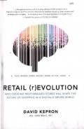 Retail (r)Evolution: Why Creating Right-Brained Stores Will Shape The Future of Shopping in a Digitally Driven World
