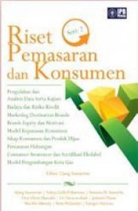 Riset Pemasaran dan Konsumen. Seri 2