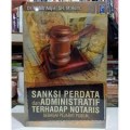 Sanksi Perdata Dan Administratif Terhadap Notaris Sebagai Pejabat Publik