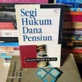 Segi Hukum Dana Pensiun