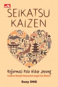 Seikatsu Kaize:  Reformasi Pola Hidup Jepang