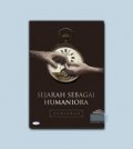 Sejarah Sebagai Humaniora: Kumpulan Esai