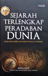 Sejarah Terlengkap Peradaban Dunia