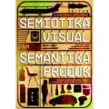 Semiotika Visual dan Semantika Produk