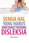 Semua Hal yang Harus diketahui tentang Disleksia