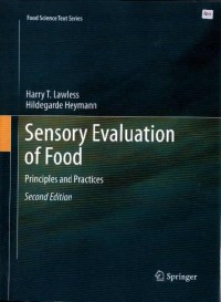 Sensory Evaluation of Food: Principles and Practices