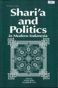 Shari'a and Politics in Modern Indonesia