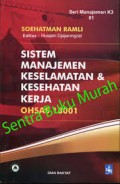 Sistem Manajemen Keselamatan dan Kesehatan Kerja OHSAS 18001