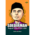Soedirman Biografi Singkat 1916-1950