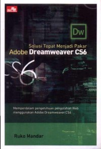 Solusi Tepat Menjadi Pakar Adobe Dreamweaver CS6