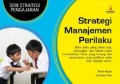 Strategi Manajemen Perilaku: Seri Strategi Pengajaran