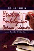 Strategi Pembelajaran Bahasa Indonesia