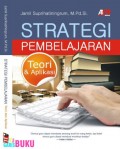 Strategi Pembelajaran Teori dan Aplikasi