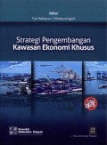 Strategi Pengembangan Kawasan Ekonomi Khusus