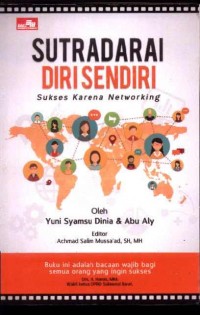 Sutradarai Diri Sendiri: Sukses Karena Networking