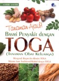 Tanaman Ajaib! Basmi Penyakit dengan TOGA (Tanaman Obat Keluarga): Mengenali Ragam dan kKhasiat TOGA, Meramu Jamu Tradisional/Herbal dengan TOGA