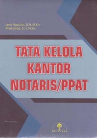 Tata Kelola Kantor Notaris / PPAT