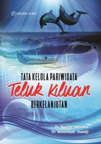 Tata Kelola Pariwisata Teluk Kiluan Berkelanjutan