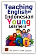 Teaching English to Indonesian Young Learners