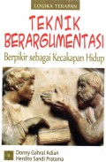 Teknik berargumentasi berpikir sebagai kecakapan hidup: Logika terapan