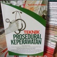 Teknik Prosedural Keperawatan