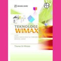 Teknologi wimax untuk komunikasi digital nirkabel bidang lebar