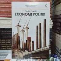Teori-Teori Ekonomi Politik