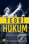 Teori Hukum the House of Law is the House of Mankind