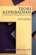 Teori Kepribadian: Perspektif Psikologi Islam