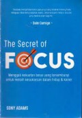 The Secret Of Focus