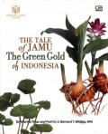 The Tale of Jamu: The Green Gold of Indonesia