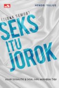 Tidak Semua Seks Itu Jorok