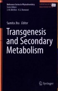 Transgenesis and Secondary Metabolism