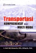 Transportasi Komprehensif dan Multi Moda