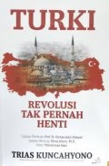 Turki:  Revolusi Tak Pernah Henti