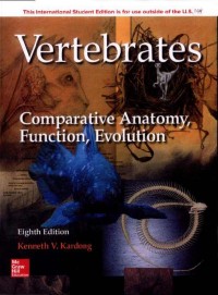 Vertebrates: Comparative Anatomy, Function, Evolution