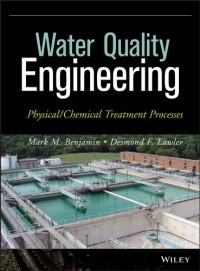Image of Water Quality Engineering: Physical/Chemical Treatment Processes