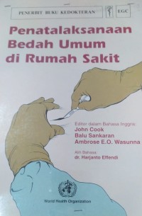 Penatalaksanaan bedah umum d rumah sakit (General surgery at the district hospital)