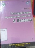 Penanggulangan Kegawatdaruratan Sehari-hari & Bencana