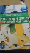Pendidikan Kesehatan bagian dari Promosi Kesehatan