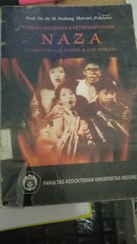 Penyalahgunaan & Ketergantungan NAZA