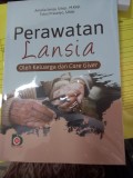 Perawatan Lansia Oleh Keluarga dan Care Giver