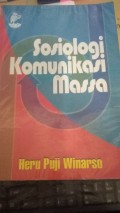 Sosiologi Komunikasi Massa