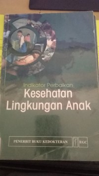 Indikator Perbaikan Kesehatan Lingkungan Anak