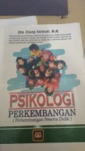 Psikologi Perkembangan ( Perkembangan Peserta Didik )