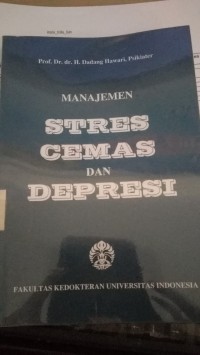Manajemen Stres, Cemas dan Depresi