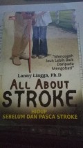 All About Stroke Hidup Sebelum dan Pasca Stroke