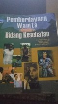Pemberdayaan Wanita dalam Bidang Kesehatan