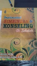 Implementasi Bimbingan dan Konseling di Sekolah