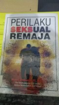 Perilaku Seksual Remaja
